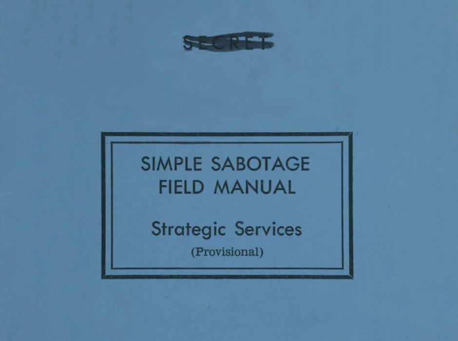 Declassified CIA Guide to Sabotaging Fascism Is Suddenly Viral