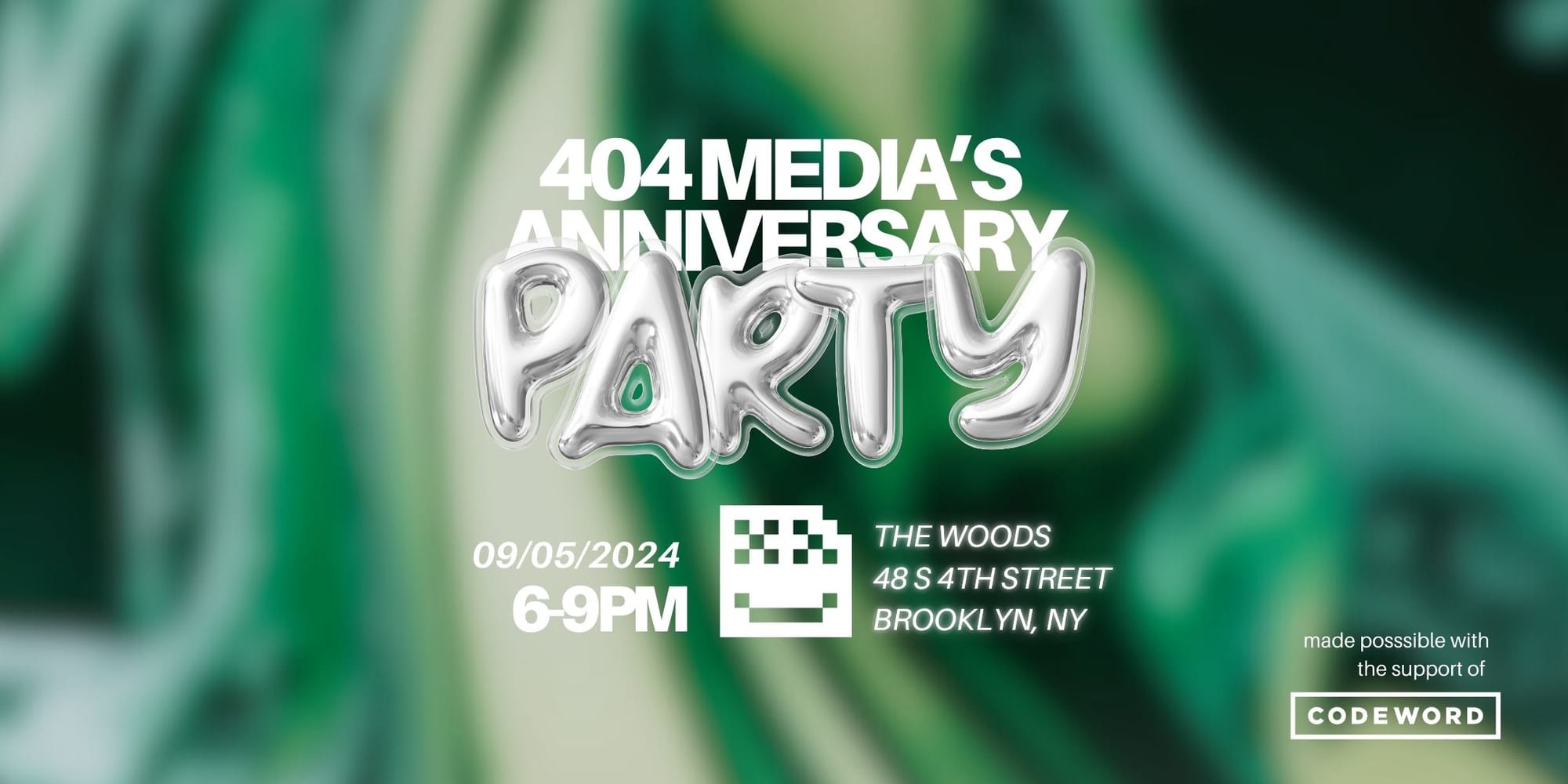 You're Invited: 404 Media's First Anniversary Party